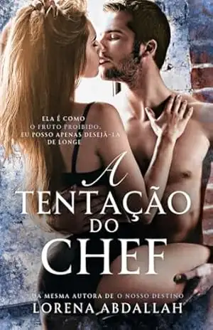 A tentação do chef – Lorena  Abdallah