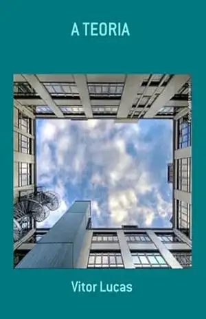 A Teoria – Vitor Lucas