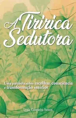 A Tiririca Sedutora – Lygia Cerqueira Santos