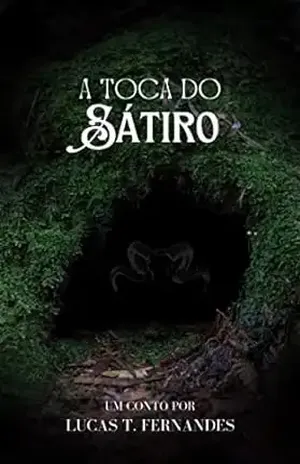 A Toca do Sátiro – Lucas Tunes Fernandes