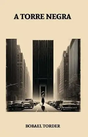 A TORRE NEGRA – Bobael Torder