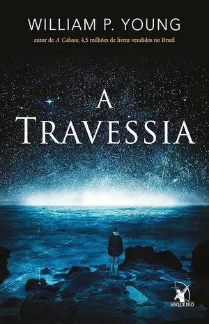 A Travessia - William P. Young
