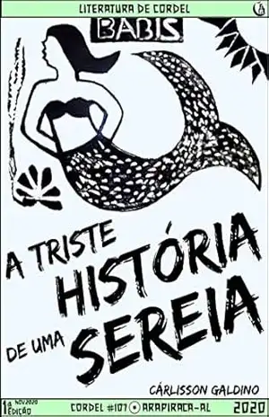 A Triste História de uma Sereia – Cárlisson Galdino