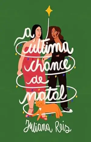 A Última Chance de Natal – Juliana Reis
