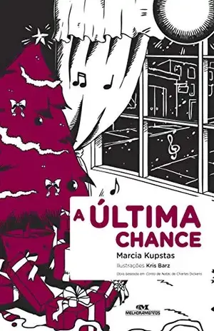 A Última Chance – Marcia Kupstas
