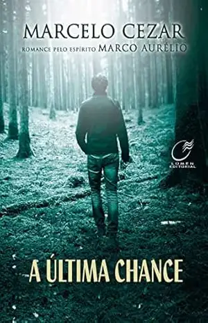 A última chance – Marcelo Cezar