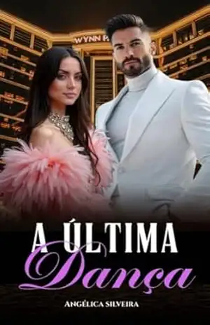 A Última Dança – Angélica Silveira