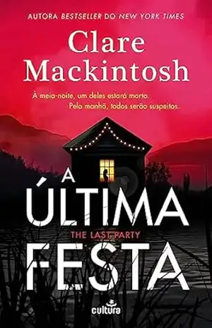 A Última Festa – Clare Mackintosh