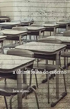 A última folha do caderno - Lucas Afonso