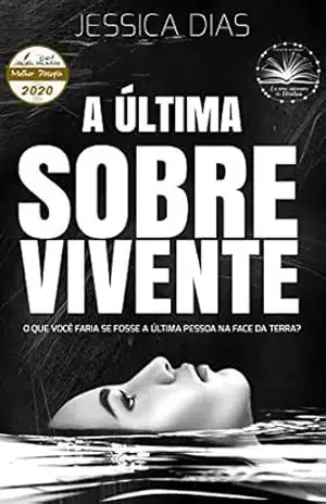A Última Sobrevivente – Jessica Dias