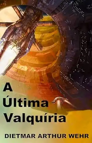 A Última Valquíria – Dietmar Wehr