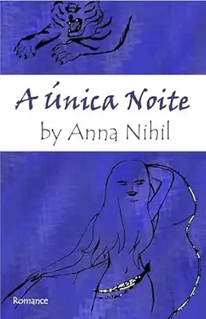 A ÚNICA NOITE – Anna Nihil