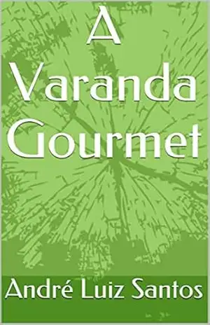 A Varanda Gourmet - André Luiz Santos