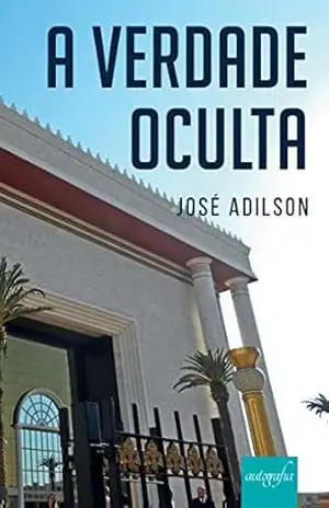 A verdade oculta – Jose Adilson
