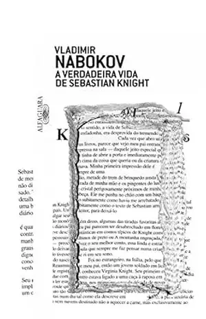 A verdadeira vida de Sebastian Knight – Vladimir Nabokov