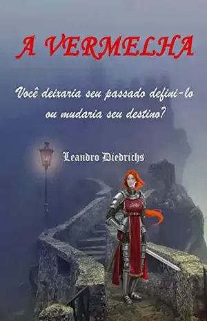 A VERMELHA - Leandro Diedrichs