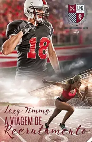 A Viagem de Recrutamento – Lexy Timms