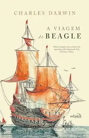 A viagem do Beagle – Charles Darwin