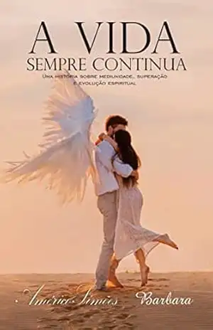 A VIDA SEMPRE CONTINUA – AMÉRICO SIMÕES