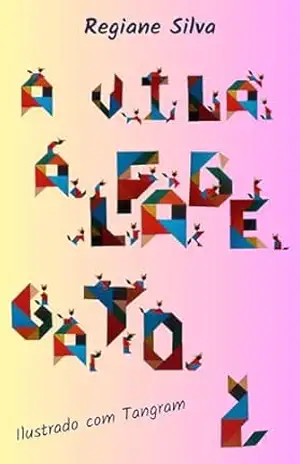 A Vila AlfabeGato – Regiane Silva