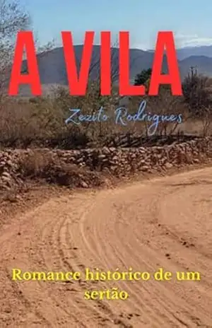 A Vila – Zezito Rodrigues