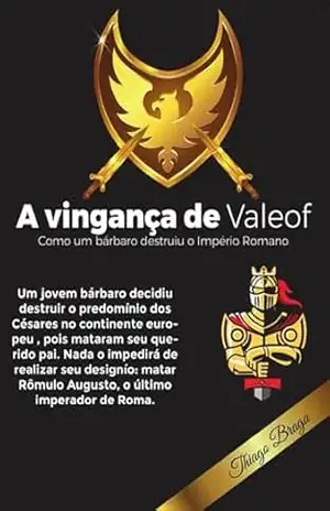 A Vingança De Valeof – Thiago Braga