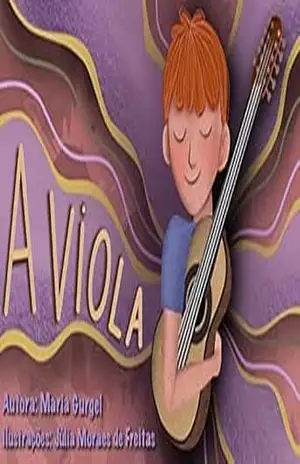 A Viola (Criança que poupa) – Maria Gurgel