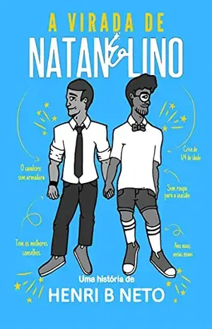 A Virada de Natan & Lino – Henri B. Neto