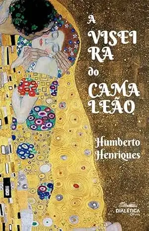 A Viseira do Camaleão – Humberto Henriques