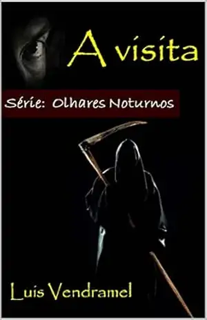 A visita – Luis Vendramel