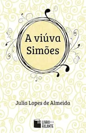 A viúva Simões – Julia Lopes de Almeida