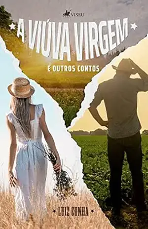 A Viúva Virgem e Outros Contos - Luiz Cunha