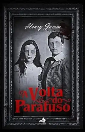 A Volta do Parafuso – Henry James