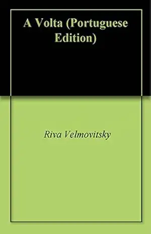 A Volta – Riva Velmovitsky