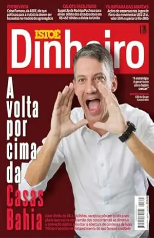 A volta por cima da Casas Bahia (REVISTA ISTOÉ DINHEIRO) – Editora Três