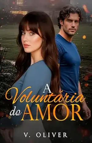 A Voluntária do Amor – V. Oliver