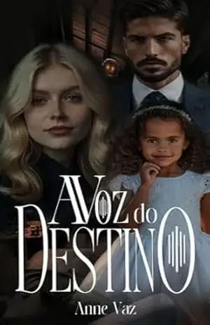 A Voz do Destino – Anne Vaz
