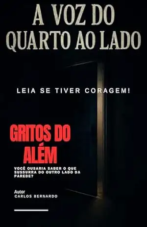 A Voz do Quarto ao Lado – Carlos  Bernardo