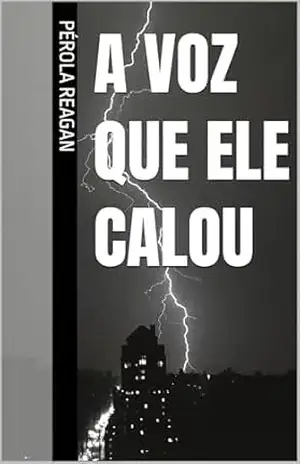 A Voz Que Ele Calou – PÉROLA REAGAN
