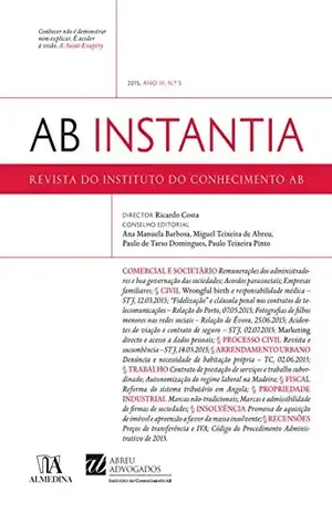 AB Instantia – 2015, Ano III, n.º 5, Anual – Ricardo Advogados, Instituto do Conhecimento da Abreu;Costa