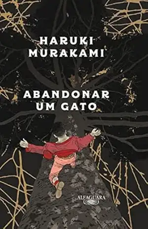 Abandonar um gato: O que falo quando falo do meu pai – Haruki Murakami