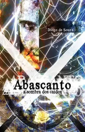 Abascanto, a sombra dos caídos - Diogo de Souza