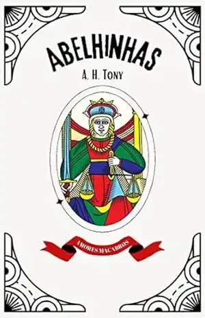 Abelhinhas - A. H.  Tony