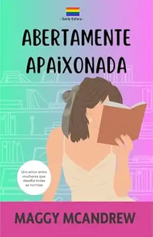 Abertamente Apaixonada (ESFERA) - Maggy McAndrew