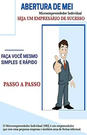 Abertura de MEI: MEI (MICROEMPREENDEDOR INDIVIDUAL) - CURSOS NOGUEIRA