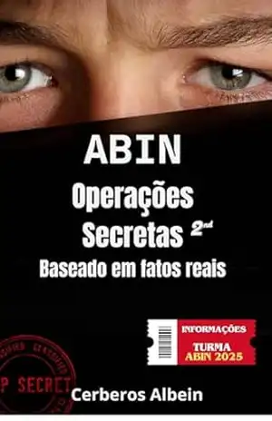 Abin – Operações Secretas: Baseado em fatos reais – Cerberos Albein