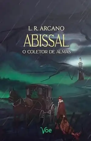Abissal: O Coletor de Almas – L. R. Arcano