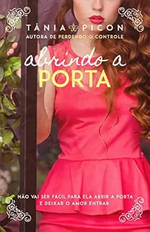 Abrindo a porta – Tânia Picon