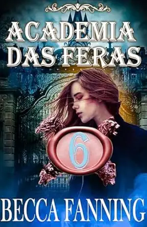 Academia das Feras 6: Romance de Metamorfo – Becca Fanning