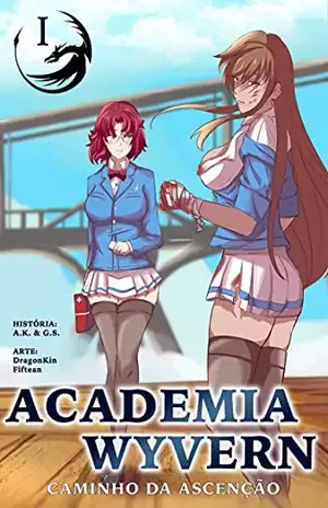 Academia Wyvern: Caminho da Ascenção - A.K. & G.S.